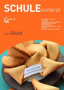 Thema: Glück im Unterricht und Achtsamkeit Schule