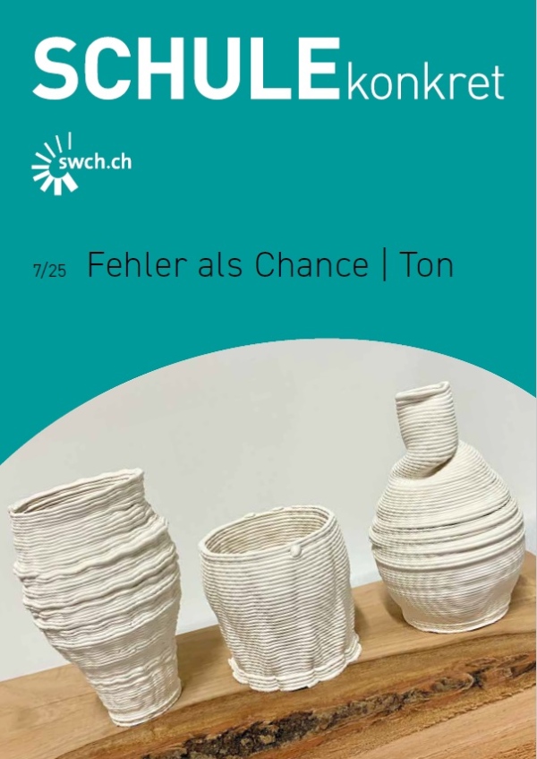 SCHULEkonkret Magazin mit Titelthemen Fehler als Chance und Ton